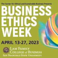 Business Ethics Week Event 2023 APRIL 13-27
